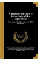Treatise on the Law of Partnership, With a Supplement