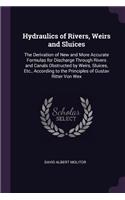 Hydraulics of Rivers, Weirs and Sluices