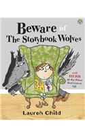 Beware of the Storybook Wolves