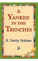 Yankee in the Trenches