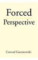 Forced Perspective