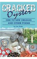 Crackedoyster, Ode to New Orleans and Other Poems