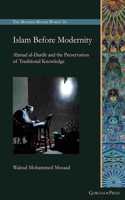 Islam Before Modernity