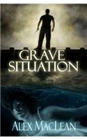 Grave Situation
