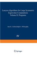 Lanczos Algorithms for Large Symmetric Eigenvalue Computations Vol. II Programs