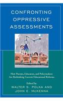 Confronting Oppressive Assessments