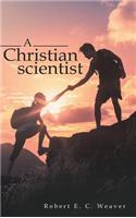 Christian scientist