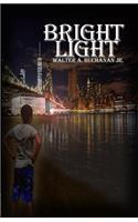 Bright Light