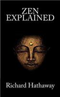 Zen Explained