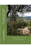 Spirituality and Religion in the Modern Age