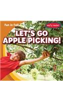 Let's Go Apple Picking!