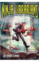 Ninja Librarians: The Accidental Keyhand