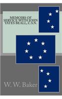 Memoirs of Service with John Yates Beall, C.S.N.