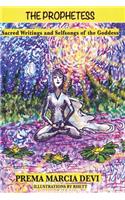 Prophetess (1): Sacred Writings and Selfsongs of the Goddess