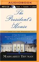 President's House