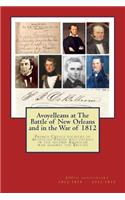 Avoyelleans at The Battle of New Orleans and in the War of 1812: French Creole soldiers of Avoyelles Parish who fought in the second American war against the British