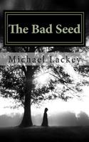 The Bad Seed