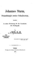 Johannes Sturm, Strassburg's erster Schulrector