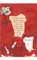 Philosophical Anthropology Drawn from Simone Weil's Life and Writings