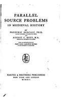 Parallel source problems in medieval history