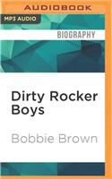 Dirty Rocker Boys