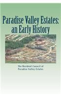 Paradise Valley Estates