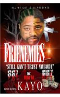 Frienemies 2: (English)