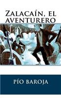 Zalacaín, el aventurero