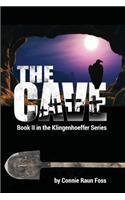 The Cave: Book II in the Klingenhoeffer Series