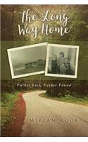 Long Way Home: Father Lost, Father Found