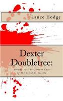 Dexter Doubletree: The Curious Case of The C.O.D.E. Society