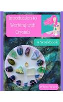 Introduction to Working with Crystals: A Workbook(English)