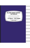 Blank Sheet Music Notebook (Violet): 8" x 10" (20.32 x 25.4 cm), 12 Stave,100 Pages, Durable Soft Cover