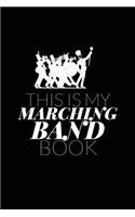 This Is My Marching Band Book