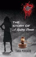 O. J. Simpson Murder Case: The Story of a Mystery Woman