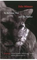 In The Lions' Den & The Panther