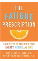 Fatigue Prescription