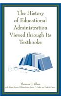 The History of Educational Administration Viewed Through Its Textbooks