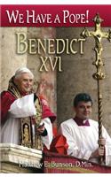 We Have a Pope! Benedict XVI