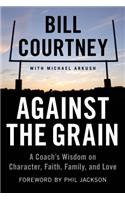 Against the Grain