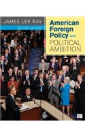 American Foreign Policy and Political Ambition. James Lee Ray
