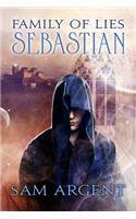 Family of Lies: Sebastian