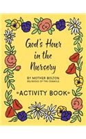 God's Hour in the Nursery