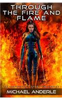 Through The Fire and Flame