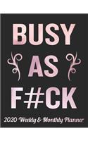 Busy As F#ck 2020 Weekly & Monthly Planner