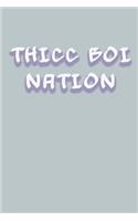 Thicc Boi Nation