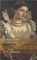 Fantasia of the Unconscious