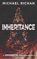 Inheritance: A Downwinders Christmas Novella(9 Downwinders)