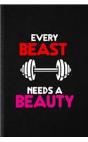 Every Beast Needs a Beauty