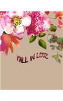 Fall In Love: We Love Valentine Journal for All(3 Beloved89)